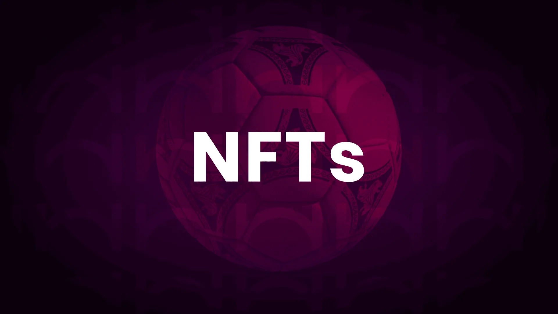 NFTs title card over a football